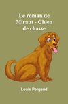 Le roman de Miraut - Chien de chasse