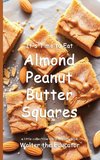 It's Time to Eat Almond Peanut Butter Squares