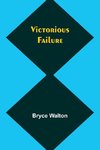 Victorious failure