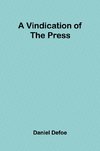 A Vindication of the Press