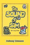 The Sound of Sam