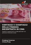 VANTAGGI E SVANTAGGI DELLA FINANZA DECENTRATA IN CINA