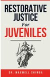 Restorative Justice for Juveniles