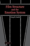 Film Structure and the Emotion System