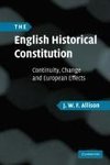 Allison, J: English Historical Constitution