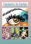 Fantasie in Farbe