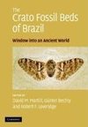 Martill, D: Crato Fossil Beds of Brazil