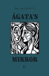 Ágata's Mirror