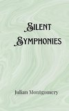 Silent Symphonies