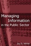 Managing Information in the Public Sector
