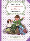 Las Aventuras de Maya Libro Cuatro