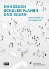 Handbuch Schulen planen und bauen