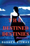 The Destined Destinies