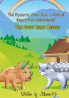 The Dynamic Dino Duo - Kirin & Beau's Fun Adventures(TM)