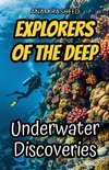 Explorers of the Deep