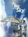 As Big As The Sky  |  A Geordie At Bay