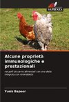 Alcune proprietà immunologiche e prestazionali