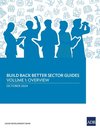 Build Back Better Sector Guides-Volume 1