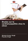 Études sur la cardiomyopathie chez le chien