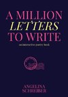 A Million Letters to Write