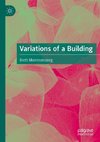Variations of a Building