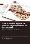 Une nouvelle approche pour le regroupement de documents