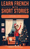 Learn French With Short Stories - Parallel French & English Vocabulary for Beginners.  Farewell Lyon
