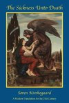 The Sickness Unto Death