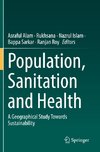 Population, Sanitation and Health