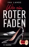 Wie ein roter Faden