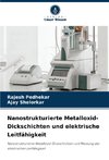 Nanostrukturierte Metalloxid-Dickschichten und elektrische Leitfähigkeit