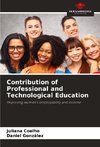 Contribution of Professional and Technological Education