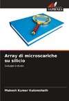 Array di microscariche su silicio