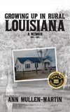 Growing Up in Rural Louisiana
