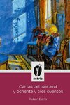 Cartas del país azul y ochenta y tres cuentos