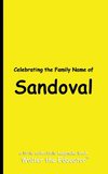 Celebrating the Family Name of Sandoval