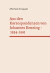 Aus den Korrespondenzen von Johannes Benzing 1934-1991