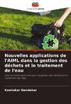 Nouvelles applications de l'AIML dans la gestion des déchets et le traitement de l'eau