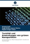 Toxizität und Anwendungen von grünen Nanopartikeln