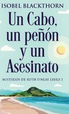 Un Cabo, un peñón y un Asesinato