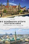 Die schönsten Städte Deutschlands