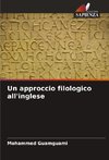 Un approccio filologico all'inglese