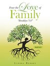 Four the Love of Family