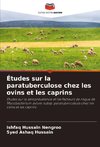 Études sur la paratuberculose chez les ovins et les caprins