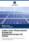 Laden einer Photovoltaik-Anlage für Elektrofahrzeuge mit FOPID