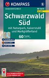 KOMPASS Wanderführer Schwarzwald Süd mit Naturpark, Kaiserstuhl und Markgräflerland, 60 Touren mit Extra-Tourenkarte