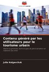 Contenu généré par les utilisateurs pour le tourisme urbain
