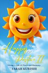 How To Be Happy And Positive