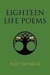 Eighteen Life Poems