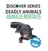 Deadly Animals / Animales Mortales